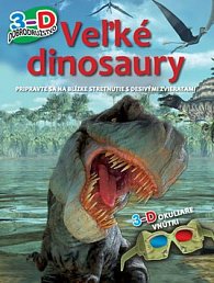 Veľké dinosaury 3-D dobrodružstvo