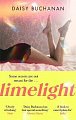 Limelight: The new novel from the author of Insatiable