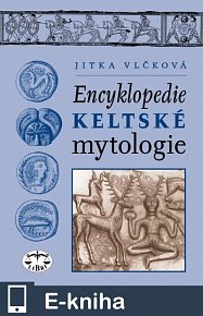 Encyklopedie keltské mytologie (E-KNIHA)