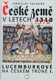 České země v letech 1310-1378