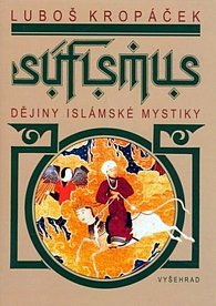 Súfismus - Dějiny islámské mystiky