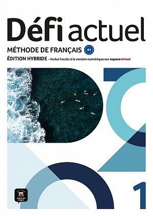 Défi actuel 1 (A1) – Édition hybride Livre de l´éleve + Espacevirtuel (12 mois)