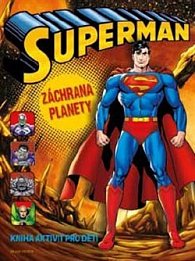 Superman záchrana planety