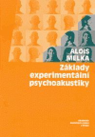 Základy experimentální psychoakustiky