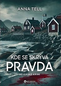 Kde se skrývá pravda