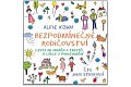 Bezpodmínečné rodičovství - Cesta od odměn a trestů k lásce a porozumění - CDmp3 (Čte Jana Stryková)