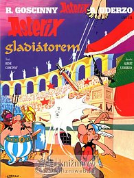 Asterix   3 - Asterix gladiátorem ( 2.vydání )