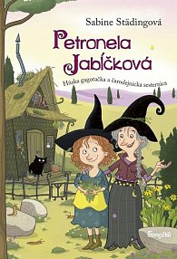 Petronela Jabĺčková 6: Húska gagotačka a čarodejnícka sesternica (slovensky)