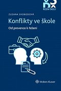 Konflikty ve škole - Od prevence k řešení