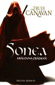Sonea - Královna zrádkyň
