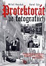 Protektorát ve fotografiích