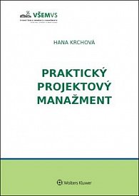 Praktický projektový manažment