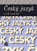 Český jazyk pro 4. ročník SOŠ, 1.  vydání