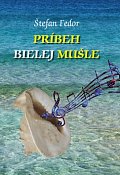 Príbeh bielej mušle