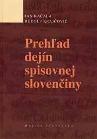 Prehľad dejín spisovnej slovenčiny