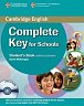 Complete Key for Schools Students Pack (Students Book without Answers with CD-ROM, Workbook withou