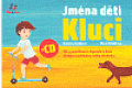 Jména dětí - Kluci + CD