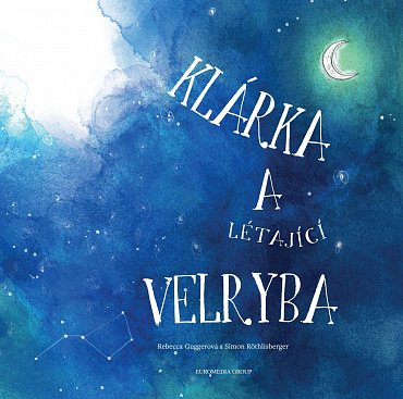 Náhled Klárka a létající velryba