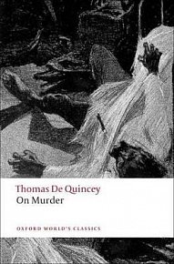 On Murder (Oxford World´s Classics New Edition)