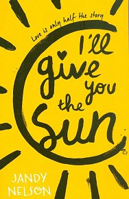 I'll Give You the Sun