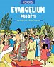 Evangelium pro děti - komiks, 1.  vydání