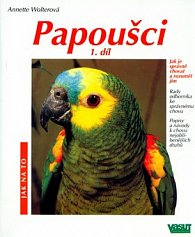 Papoušci 1.díl - Jak na to