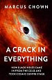 A Crack in Everything: How Black Holes Came in from the Cold and Took Cosmic Centre Stage