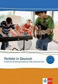 Perfekt in Deutsch - Cvičebnice německé gramatiky pro žáky ZŠ