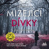 Mizející dívky - CDmp3 (Čte Zuzana Slavíková)