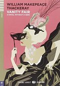 Young Adult ELI Readers 5/C1: Vanity Fair + Downloadable Multimedia