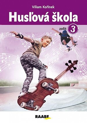 Husľová škola - zošit 3.