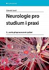 Neurologie pro studium i praxi, 3.  vydání