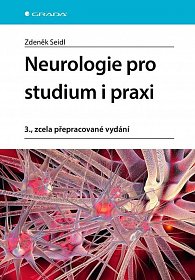 Neurologie pro studium i praxi, 3.  vydání