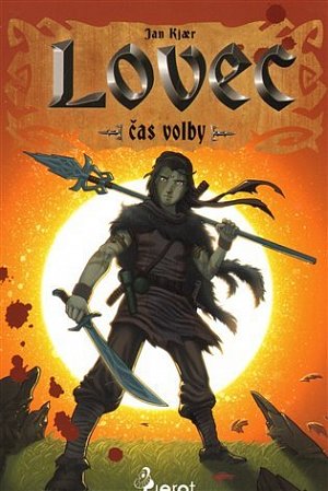 Lovec - čas volby