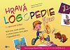 Hravá logopedie - Procvičování hlásek ŤĎŇ, L, C, S, Z, Č, Š, Ž, CSZ, ČŠŽ, R, Ř, 2.  vydání