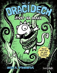 Dračí dech - Život na draka