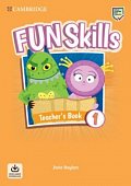 Fun Skills 1 Teacher´s Book with Audio Download
