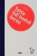 Tohle lidi hodně berou, 3.  vydání