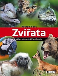 Zvířata – Fakta a zajímavosti z ČR a cel