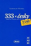 333 x česky - zábavná čítanka pro cizince