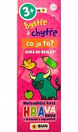 Bystře a chytře Co je to - Hurá do školky! 3+