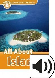 Oxford Read and Discover Level 5 All ABout Islands with Mp3 Pack
