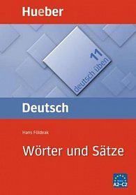 Deutsch üben: Wörter und Sätze