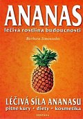 Ananas - Léčivá rostlina budoucnosti