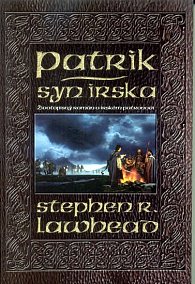 Patrik, syn Irska - Životopisný román o irském patronovi