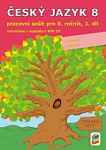 Český jazyk 8, 1. díl (pracovní sešit), 3.  vydání