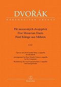 Pět moravských dvojzpěvů B 107 - Úprava pro čtyři ženské hlasy a cappella od skladatele