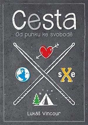 Cesta - Od punku ke svobodě