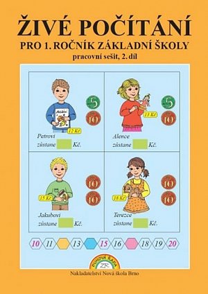 Živé počítání pro 1. ročník ZŠ - pracovní sešit 2. díl