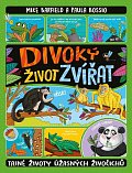 Divoký život zvířat - Tajné životy úžasných živočichů